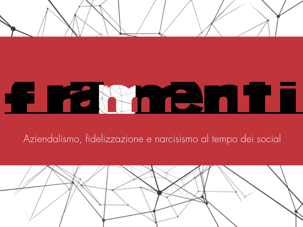 Frammenti – il servizio video dell’iniziativa