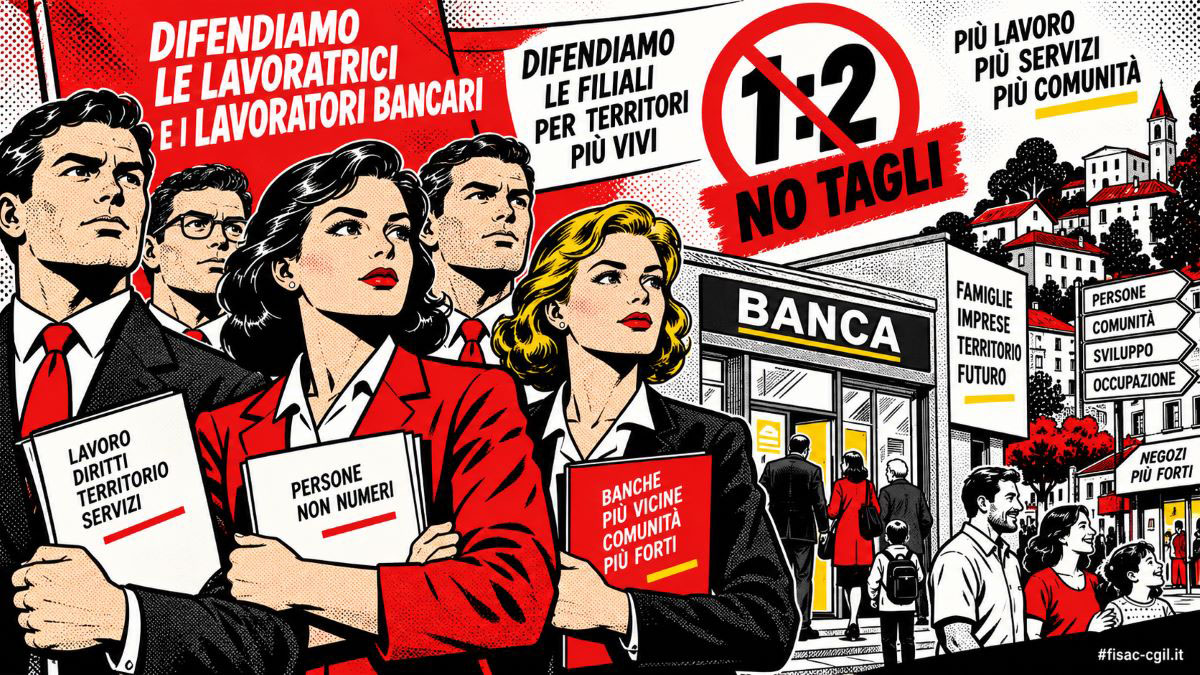 Banco BPM: Il territorio ha bisogno di persone, non di tagli Banco BPM: Il territorio ha bisogno di persone, non di tagli