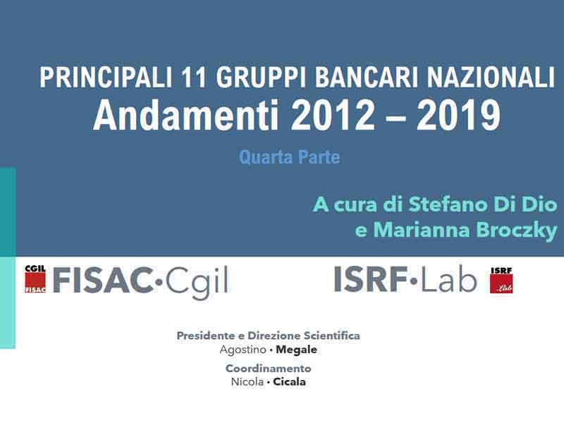 ISRF Lab: Outlook 08/2020 – I principali 11 Gruppi Bancari nel periodo 2012/2019 (Quarta parte)