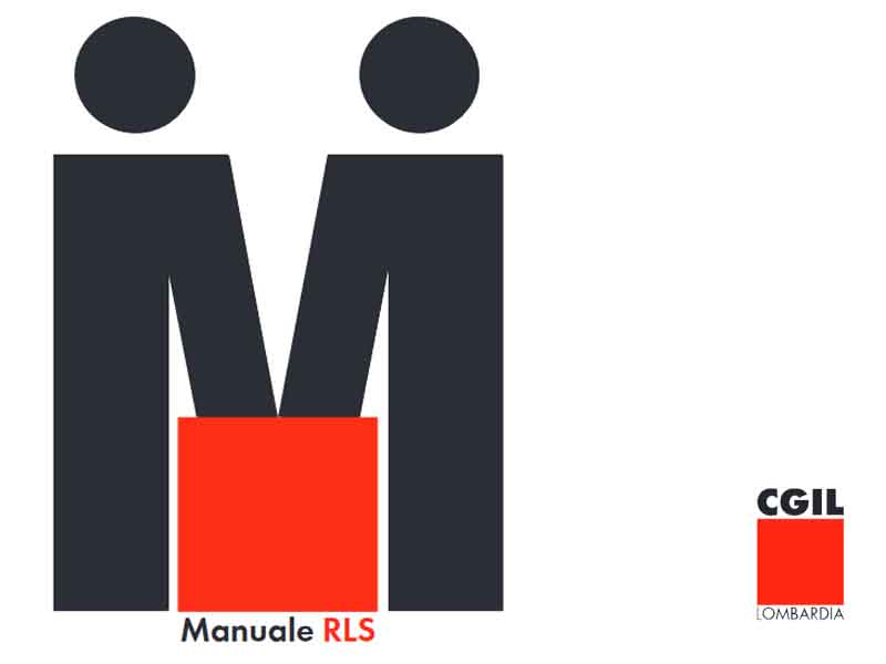 Manuale RLS – Rappresentanze dei Lavoratori per la Sicurezza
